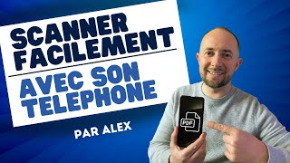 Comment scanner un document facilement depuis son smartphone, sans rien installer !