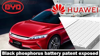 Huawei black phosphorus battery patent exposed! It may subvert CATL & BYD’s battery market position