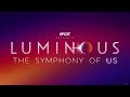 Luminous the symphony of us soundtrack