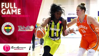 Fenerbahce Oznur Kablo  v Bourges Basket - Full Game - EuroLeague Women 2019