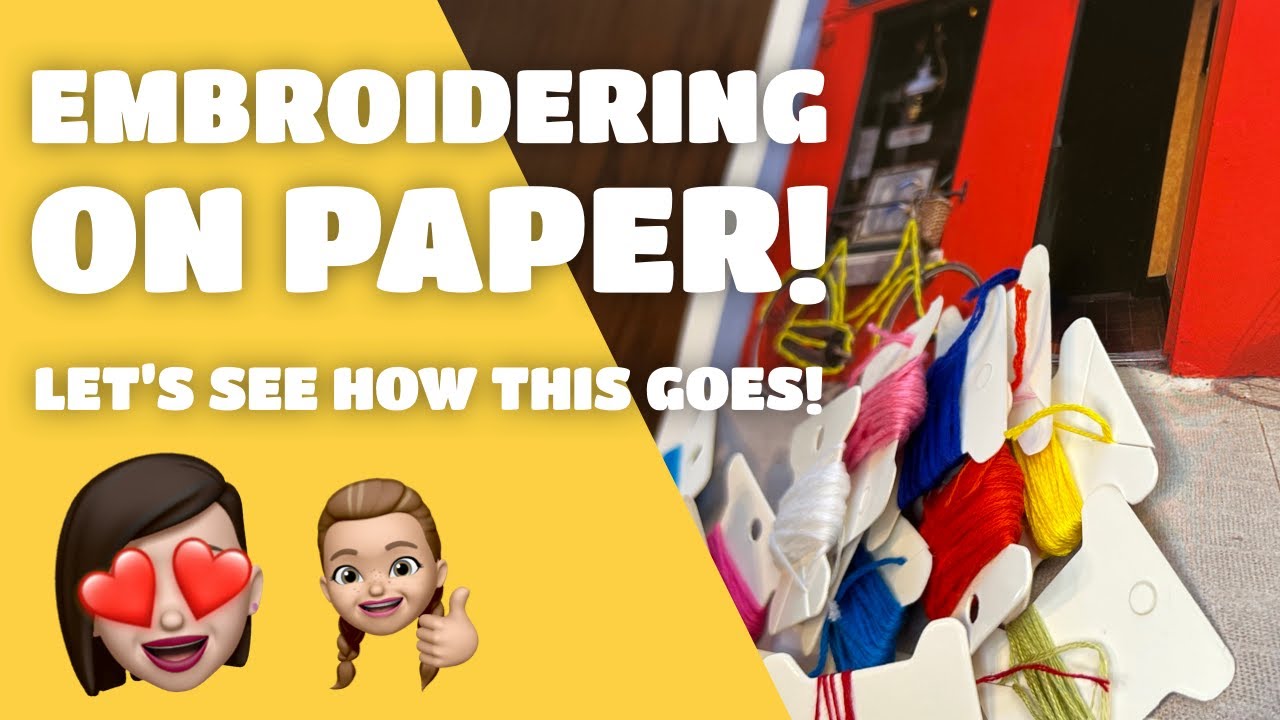 Let'sTry... Embroidering on Paper! (Upcycle Old Calendars and Holiday Cards!)