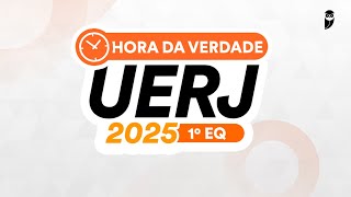 Hora da Verdade - UERJ 2025 1º EQ - Português - Prof. Tiago Omena