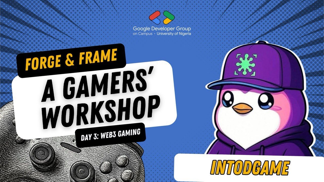 Forge & Frame - Day 2: Web3 Gaming