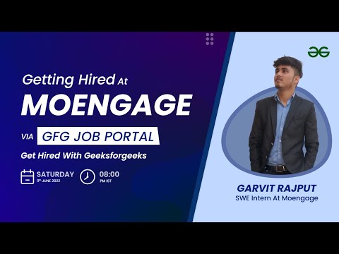 Getting Hired at Moengage via GfG Job Portal | Get Hired With GeeksforGeeks