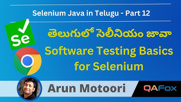 Software Testing Basics for Selenium in Telugu - Selenium Java - Part 12