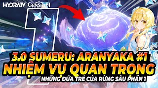 Aranyaka #1: Nhiệm Vụ Quan Trọng Nhất Ở Genshin 3.0! Mở Khoá Cây Mơ Mộng Vanarana | Sumeru 3.0 screenshot 1