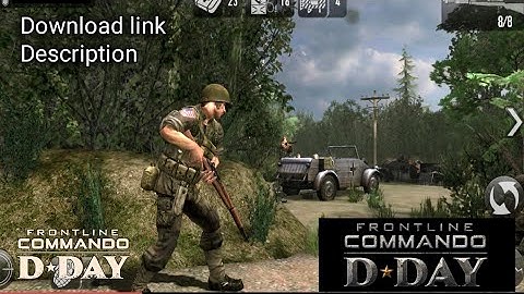 Frontline Commando D-day offline All Mission Download link Description support Android version 10,11
