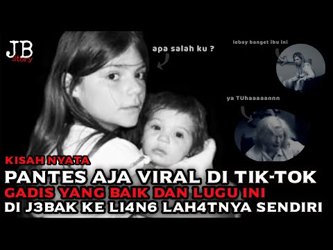 VIRAL DI TIKTOK TERNYATA BEGINI CERITANYA | KISAH GADIS BAIK DAN LUGU YANG DIJ3B4K | kisah nyata