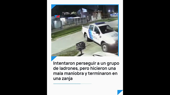 Policías intentaron perseguir a cuatro ladrones pero se cayeron con el patrullero en una zanja