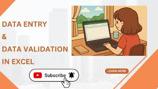 Microsoft Excel ထဲမှာ Data တွေကို အမှားအယွင်းမရှိအောင် သွင်းနည်း