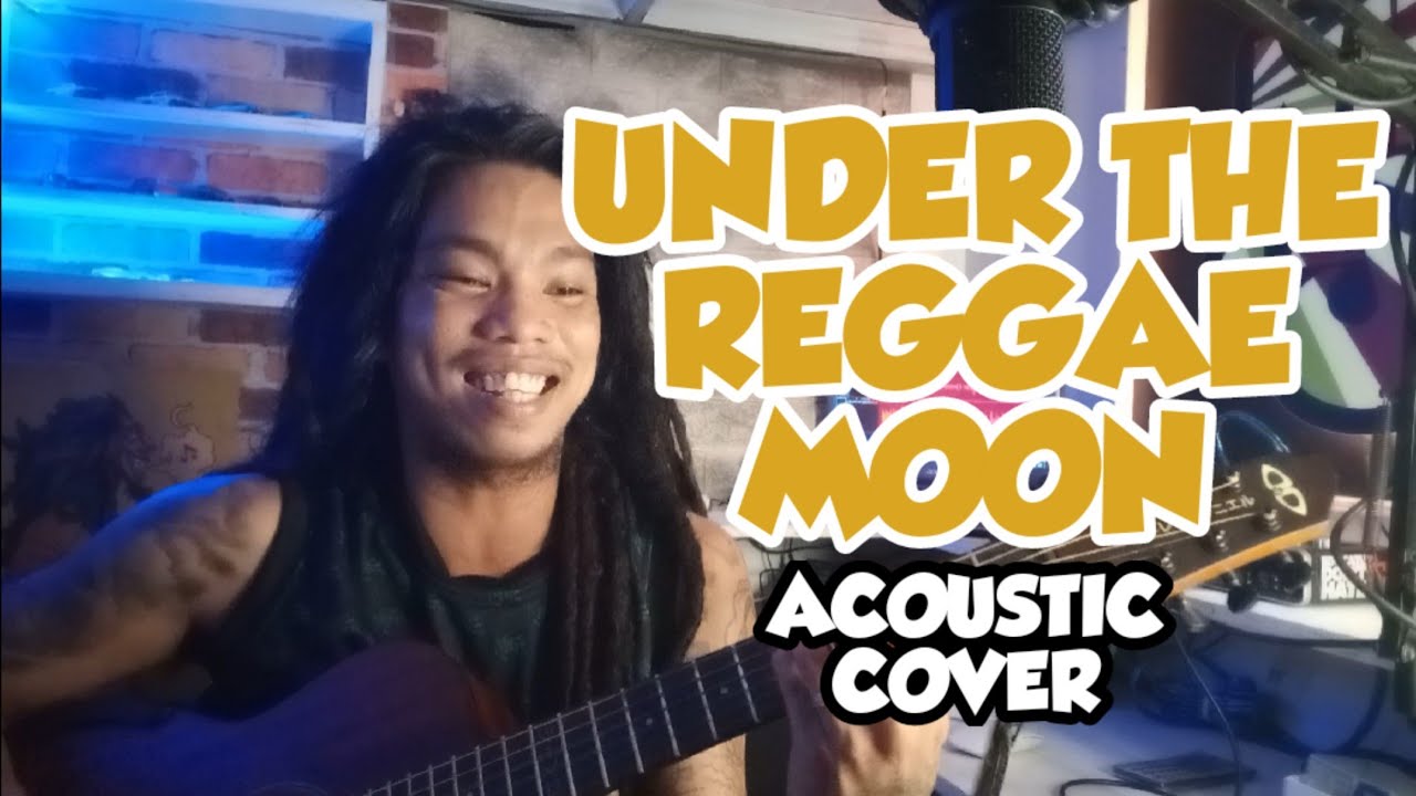 Under The Reggae Moon by Brownman Revival (acoustic cover) - YouTube Music