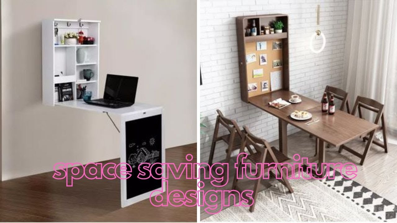 Amazing Space Saving Furniture Designs For Small Spaces |Latest ...