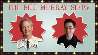 The Bill Murray Show - Mike Streeter