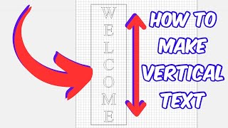 How To Make Vertical Text in Carbide Create