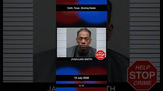 Smith, Texas Booking Records - 13 July 2026