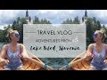 TRAVEL VLOG - What to do in Lake Bled Slovenia | Phoebe Greenacre | Wood and Luxe