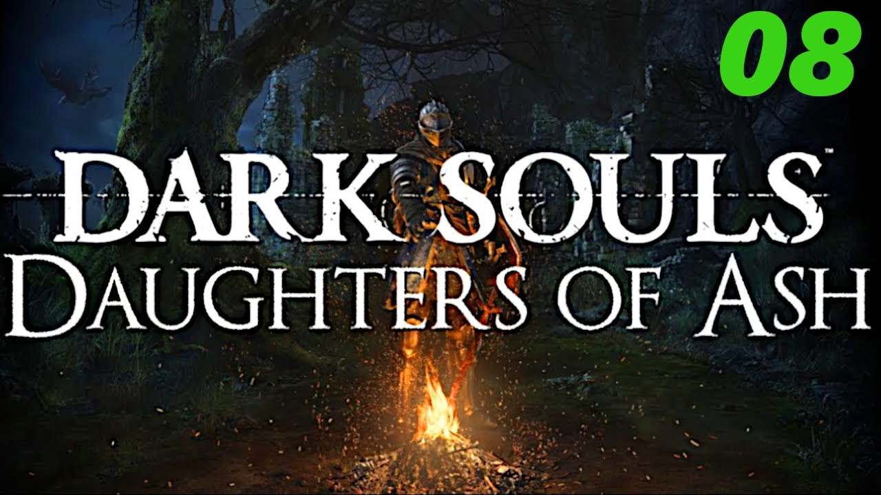 DARK SOULS DAUGHTERS OF ASH | Das ähm... Startgebiet?! | Deutsch/German