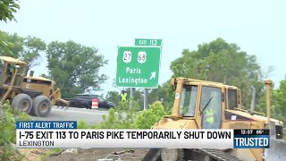 I-75 off-ramp to Paris Pike temporarily closed for widening project