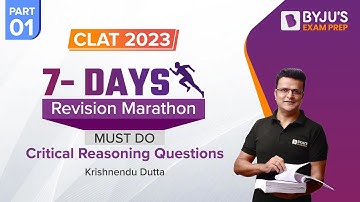 Critical Reasoning Marathon | CLAT 2023 Revision Marathon | Must Do Questions for CLAT Exam | Part 1