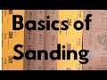 Basics of Sanding - How to sand wood Basics of Sanding - How to sand wood