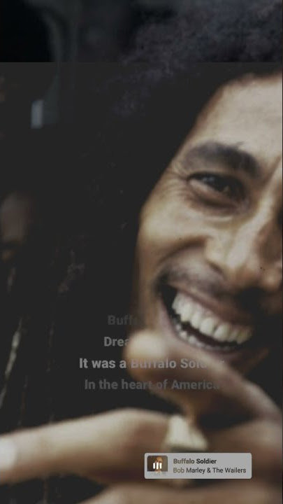 story wa buffalo soldier Bob Marley