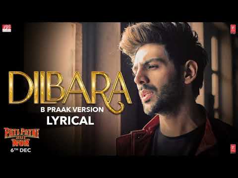 dilbara-(b-praak-version)|-pati-patni-aur-woh-|kartik-a,bhumi-p,ananya-p|sachet-&-parampara-mp3