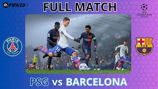 FIFA 23 - PSG vs. Barcelona - Champions League Quarter Final 23\/24 FULL MATCH GAMEPLAY