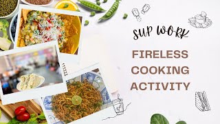 Fireless Cooking Activity