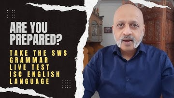 Live grammaticatest voor ISC Engels taalexamen 2024 | SWS Naatu Naatu-serie | Sudhir meneer