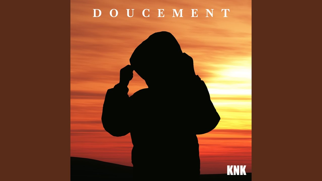 Watch Doucement on YouTube Watch Doucement on YouTube