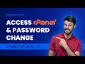cPanel Tutorial - 01 | How to access cPanel and change cPanel Password