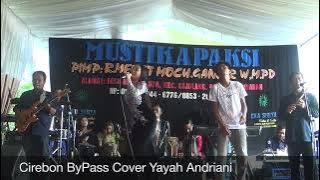 Cirebon ByPass Cover Yayah Andriani (LIVE PURBAHAYU PANGANDARAN)