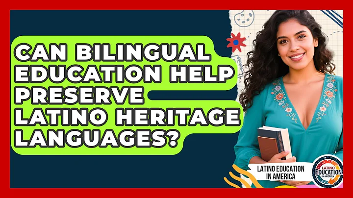 Can Bilingual Education Help Preserve Latino Heritage Languages? | Latino Education in America News