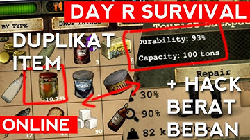 Duplicate item + weight hack Day R Survival online 100% work