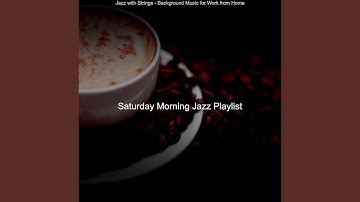 Breathtaking Jazz Sax with Strings - Vibe for Cooking