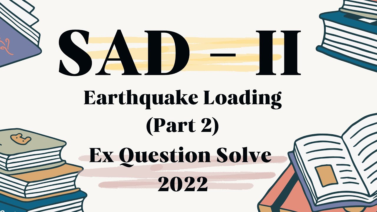 2. Earthquake Load Example Solved | Structural Analysis & Design II ...