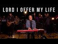 Don Moen - Lord I Offer My Life To You (Live)