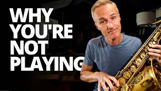 The Real Reason You're Not Playing Your Horn