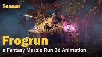 Frogrun | Teaser | a Fantasy Marble Run 3d Animation - Blender/EEVEE