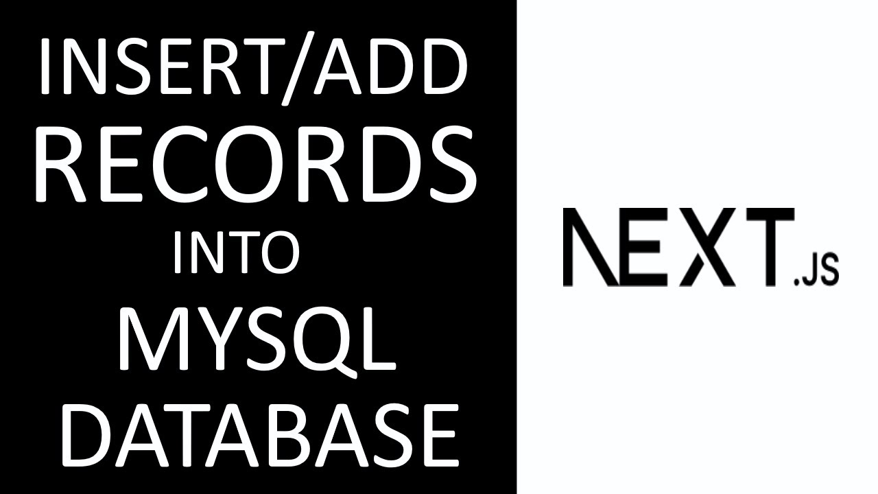 HOW TO INSERT RECORDS INTO MYSQL DATABASE IN NEXT/REACT JS - YouTube