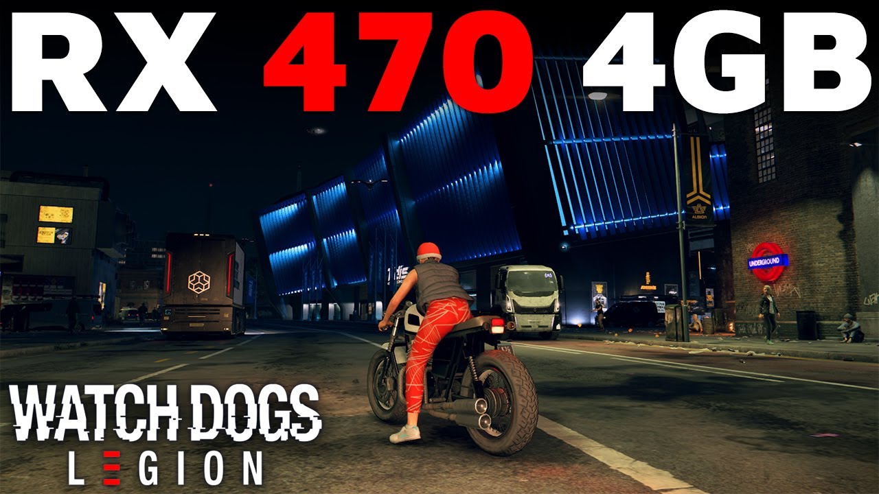 Watch Dogs Legion - RX 470 4GB - Best Setting - 1080p
