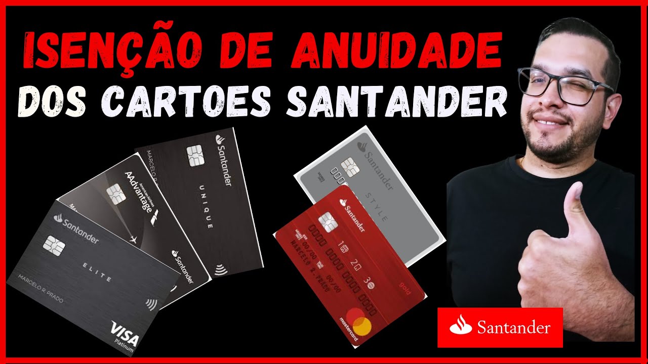 O Que é Anuidade Diferenciada Santander - RETOEDU