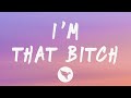 BIA - I&#39;m That Bitch (Lyrics) Feat. Timbaland
