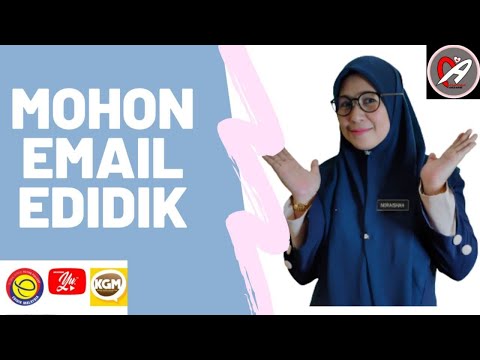 CARA MOHON EMAIL EDIDIK MALAYSIA #AKADEMIYOUTUBER