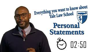 Everything You Want to Know about Yale Law School: Personal Statements
