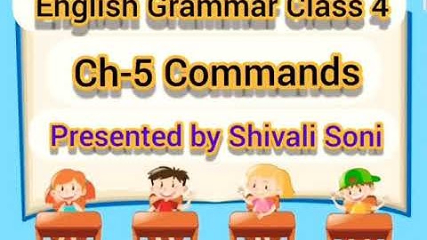 Eng Grammar Class 4 Ch-5 Commands