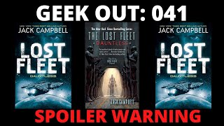 geek Out 041 Dauntless the Lost Fleet 1 By Jack Cdanbell