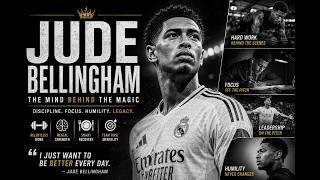 JUDE BELLINGHAM_The Mindset, Discipline & Life Behind the Superstar