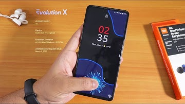 EvolutionX V4.1.69 On Redmi K20 Pro With March 2020 Security Patch!