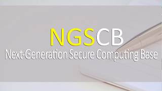 ngscb  next-generation secure computing base / एनजीएससीबी अगली पीढ़ी के सुरक्षित कंप्यूटिंग बेस
